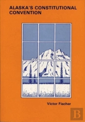 Alaska'S Constitutional Convention