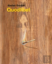 Alastair Gordon Â€“ Quodlibet