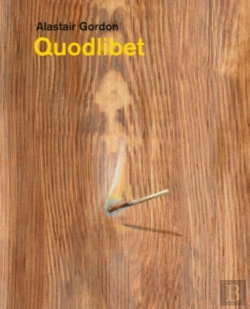 Bertrand.pt - Alastair Gordon Â€“ Quodlibet