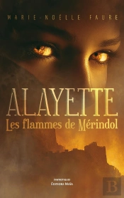 Alayette  Les Flammes De Merindol