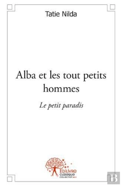 Bertrand.pt - Alba Et Les Tout Petits Hommes