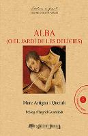 Alba (O El Jardi De Les Delicies)