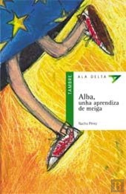 Bertrand.pt - Alba, Unha Aprendiza De Meiga