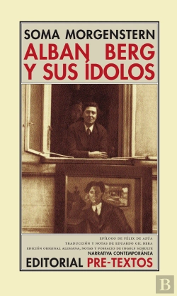 Bertrand.pt - Alban Berg Y Sus Ídolos