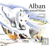 Alban, Le Petit Renard Blanc