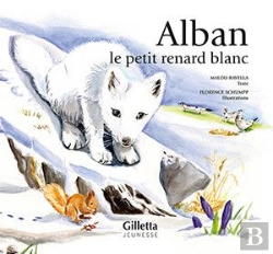Bertrand.pt - Alban, Le Petit Renard Blanc