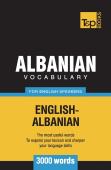 Albanian Vocabulary For English Speakers - 3000 Words