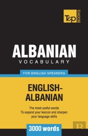 Albanian Vocabulary For English Speakers - 3000 Words