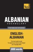 Albanian Vocabulary For English Speakers - 5000 Words