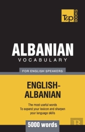 Albanian Vocabulary For English Speakers - 5000 Words