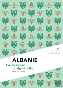 Bertrand.pt - Albanie : Forteresse Malgré Elle