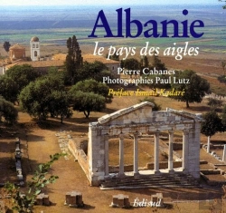 Bertrand.pt - Albanie ; Le Pays Des Aigles