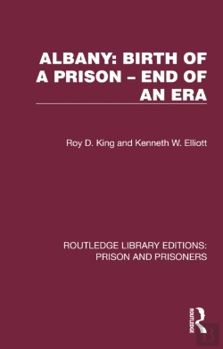 Bertrand.pt - Albany: Birth Of A Prison Â€“ End Of An Era