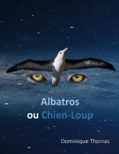 Albatros Ou Chien-Loup