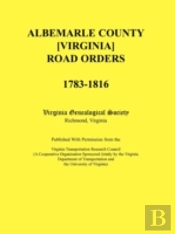 Albemarle County (Virginia) Road Orders,