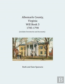 Bertrand.pt - Albemarle County, Virginia Will Book 3