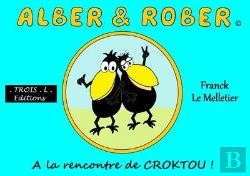 Bertrand.pt - Alber & Rober : A La Rencontre De Croktou
