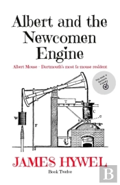 Albert And The Newcomen Engine