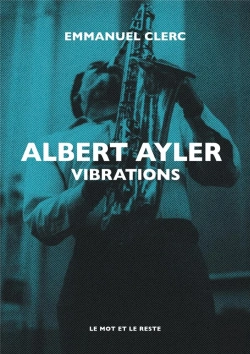 Bertrand.pt - Albert Ayler - Vibrations