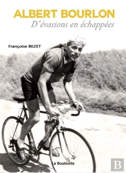 Bertrand.pt - Albert Bourlon, D Evasions En Echappees