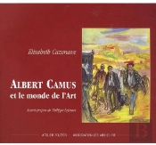 Albert Camus Et Le Monde De L Art