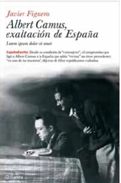Albert Camus, Exaltación De España