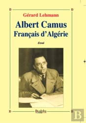 Albert Camus Français D'Algérie