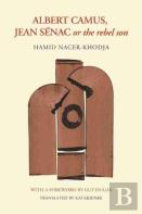 Albert Camus, Jean Senac, Or The Rebel Son