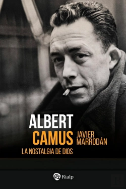 Bertrand.pt - Albert Camus. La Nostalgia De Dios