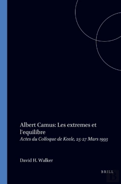 Bertrand.pt - Albert Camus: Les Extremes Et L'Equilibre