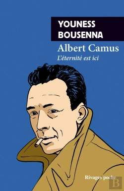 Bertrand.pt - Albert Camus : L'Éternité Est Ici