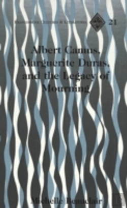 Bertrand.pt - Albert Camus, Marguerite Duras, And The Legacy Of Mourning