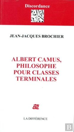 Bertrand.pt - Albert Camus Philosophe Pour Classes Terminales