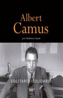 Albert Camus Solitario Y Solidario