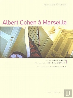 Bertrand.pt - Albert Cohen À Marseille
