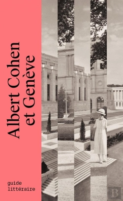 Bertrand.pt - Albert Cohen Et Génève