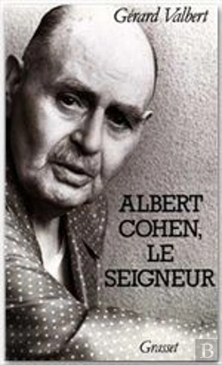 Bertrand.pt - Albert Cohen, Le Seigneur