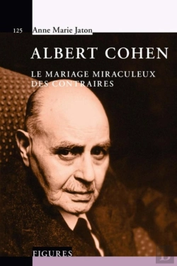 Bertrand.pt - Albert Cohen ; Ou Le Mariage Miraculeux Des Contraites