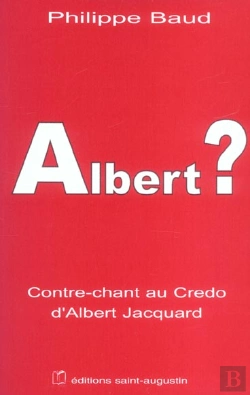 Bertrand.pt - Albert ? Contre-Chant Au Credo D'Albert Jacquard