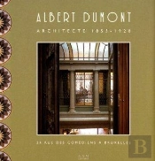 Albert Dumont Architecte 1853 1920
