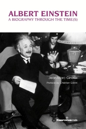 Albert Einstein : A Biography Through The Time(S)