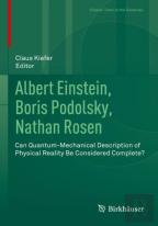 Albert Einstein, Boris Podolsky, Nathan Rosen