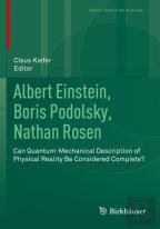 Albert Einstein, Boris Podolsky, Nathan Rosen