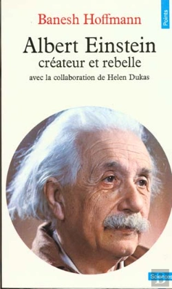 Bertrand.pt - Albert Einstein, Createur Et Rebelle