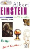 Albert Einstein em 90 Minutos