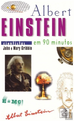 Bertrand.pt - Albert Einstein em 90 Minutos