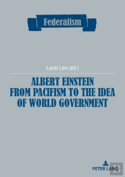 Bertrand.pt - Albert Einstein From Pacifism To The Idea Of World Government