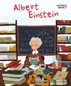 Bertrand.pt - Albert Einstein. Histories Genials (Vvkids)