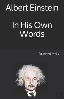 Bertrand.pt - Albert Einstein  In His Own Words