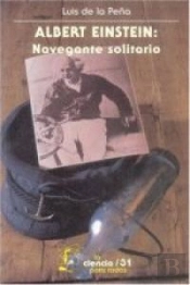 Albert Einstein: Navegante Solitario 